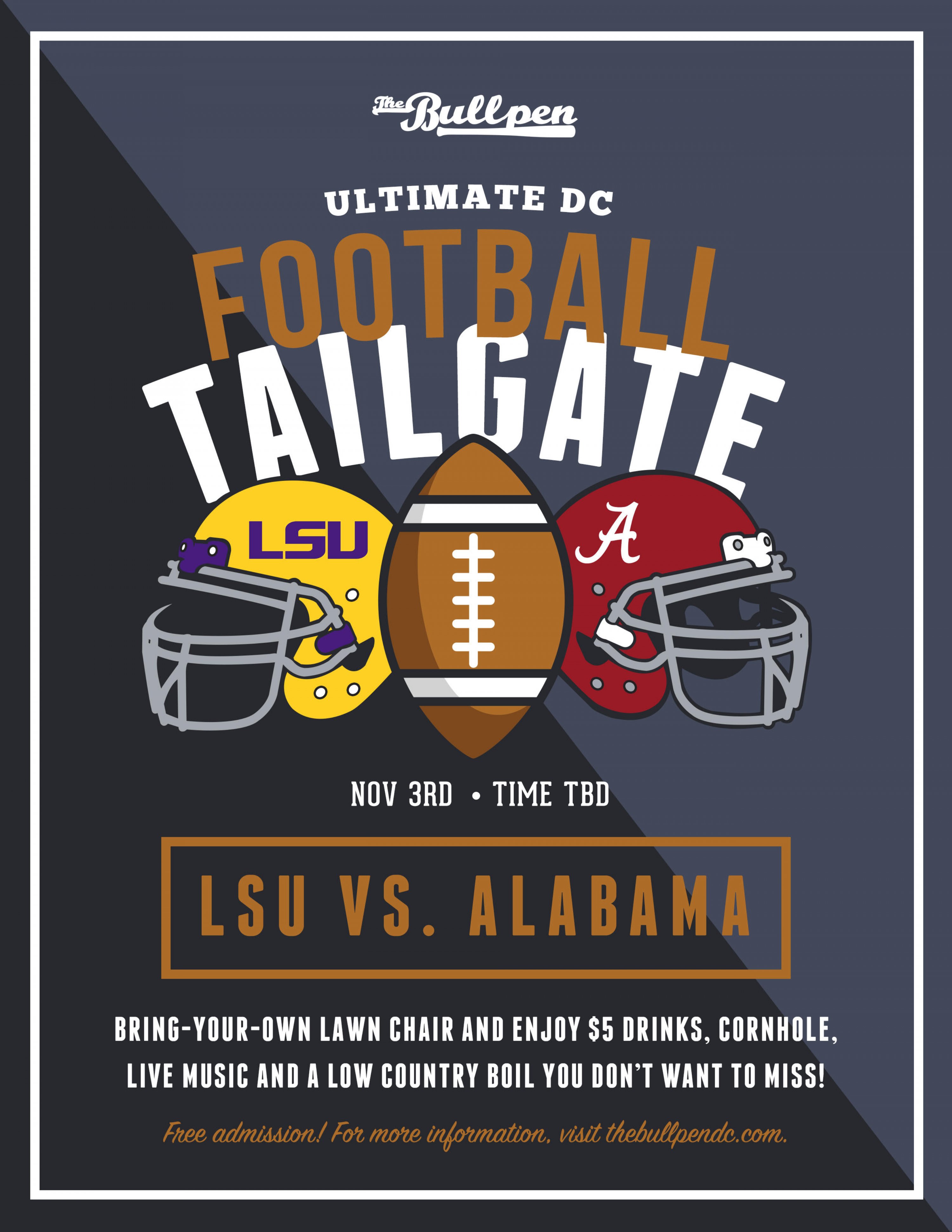 The Bullpens Ultimate Football Tailgate Alabama V Lsu