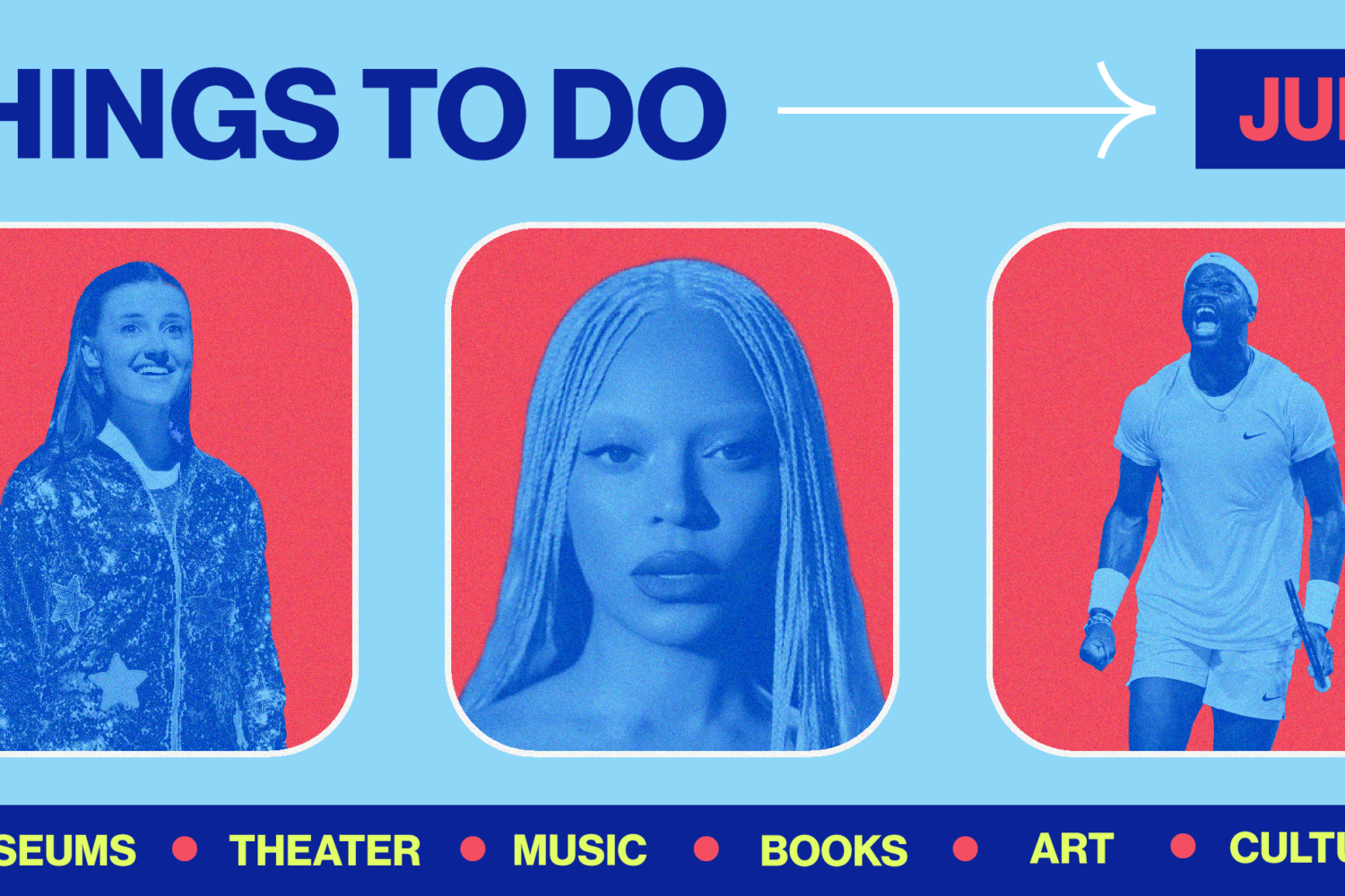 July Culture Guide: 47 Things to Do in the DC Area