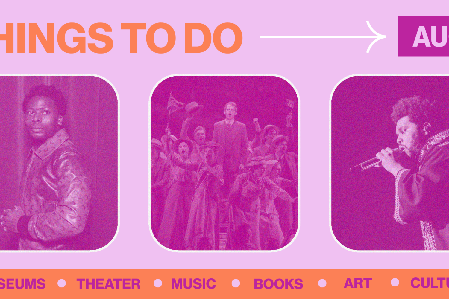 August Culture Guide: 42 Things to Do in the DC Area
