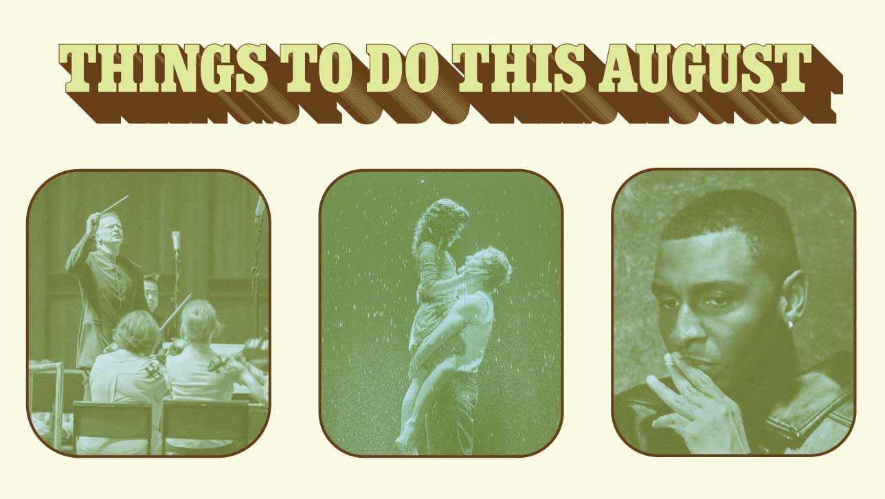 August Culture Guide: 37 Things to Do in the DC Area